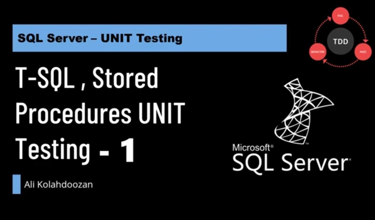 T-SQL , Stored Procedures UNIT Testing - Part 1