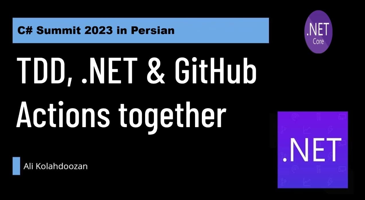 TDD, .NET & GitHub Actions together - Persian